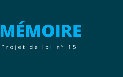 Mémoire – Projet de loi no 15
