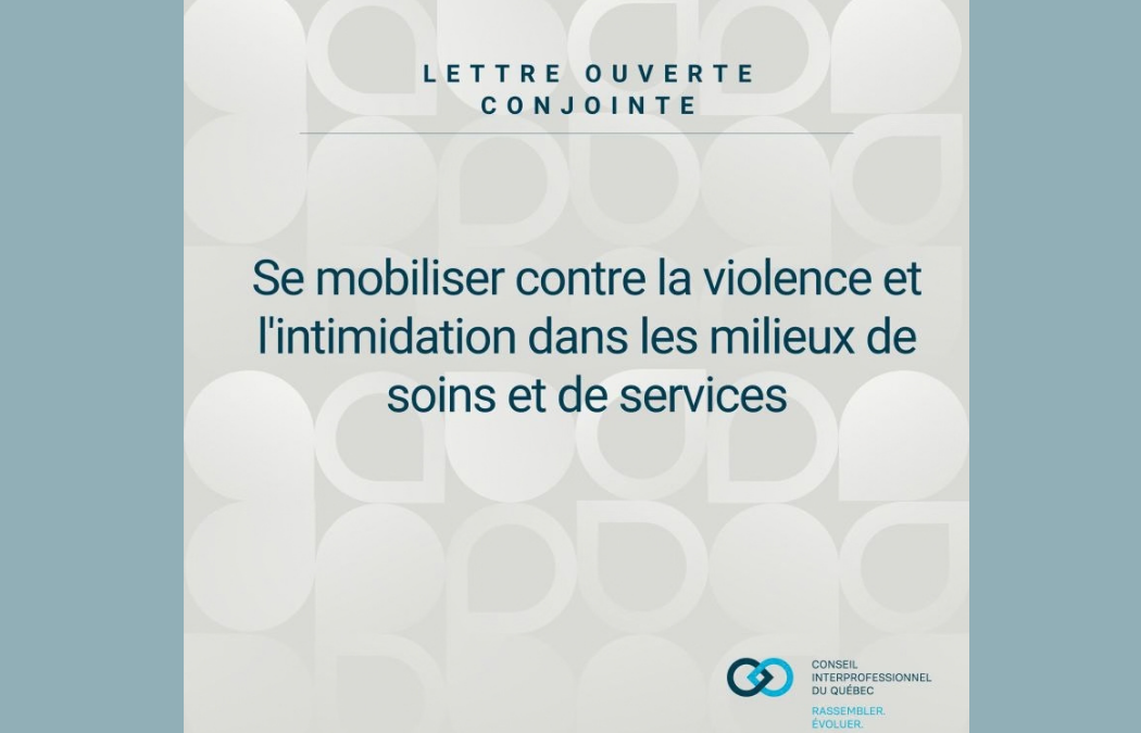 Se mobiliser contre la violence et l&rsquo;intimidation dans les milieux de soins et de services